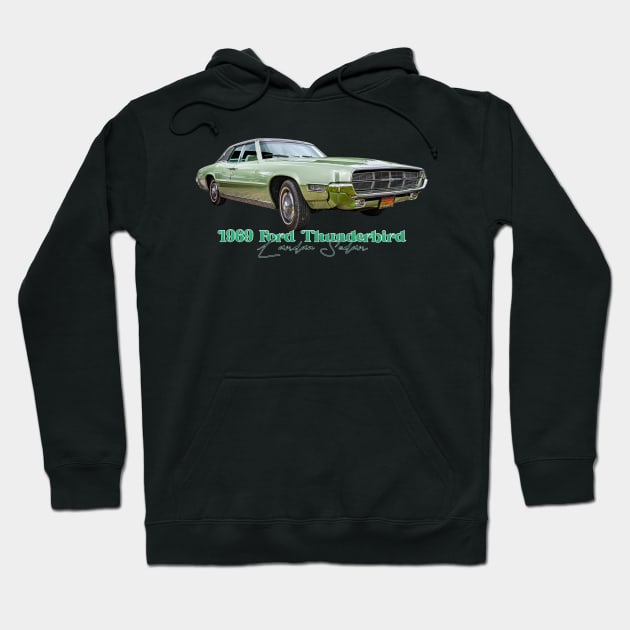 1969 Ford Thunderbird Landau Sedan Hoodie by Gestalt Imagery